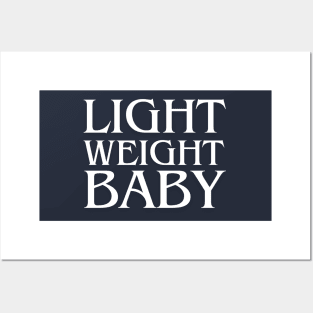 Light Weight Baby , funny gym Posters and Art